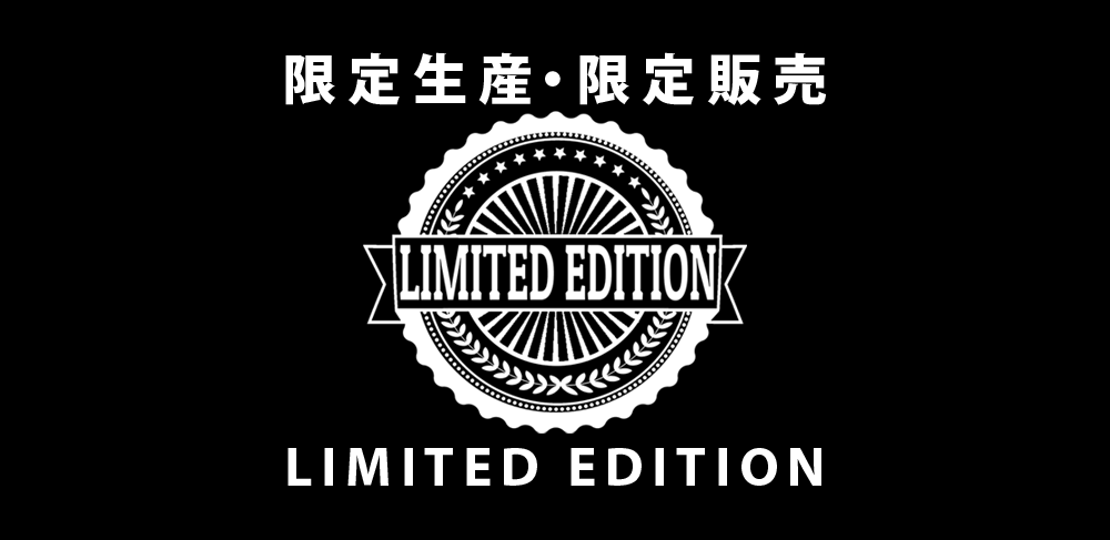 LIMITED EDITION